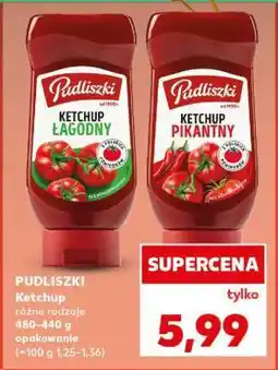 Kaufland PUDLISZKI Ketchup oferta