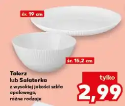 Kaufland Talerz lub Salaterka oferta