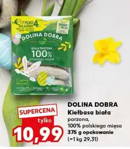 Kaufland DOLINA DOBRA Kiełbasa biała parzona oferta