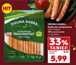Kaufland DOLINA DOBRA Kiełbaski śniadaniowe oferta