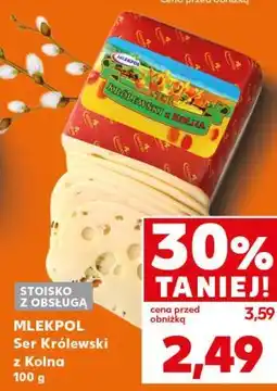 Kaufland Ser Królewski z Kolna oferta