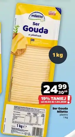 Netto Ser Gouda Miletto plastry oferta