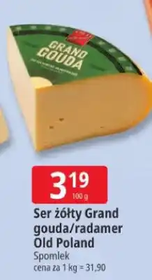E.Leclerc Ser żółty Grand gouda/radamer Old Poland oferta