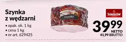 Makro Szynka z wędzarni Sokołów oferta