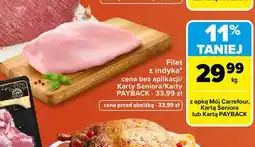Carrefour Filet z piersi indyka oferta