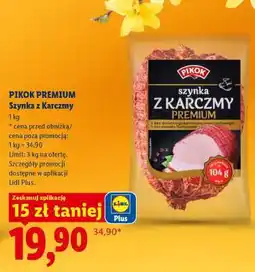 Lidl PIKOK PREMIUM Szynka z Karczmy oferta