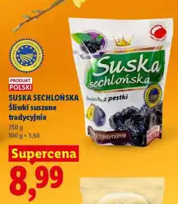 Lidl Suska sechlońska − śliwki suszone tradycyjnie oferta