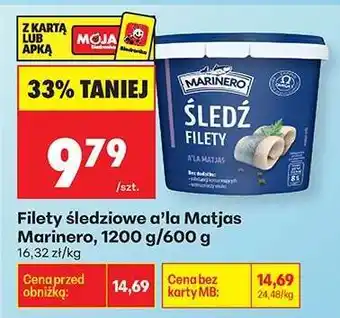 Biedronka Filety śledziowe a'la Matjas Marinero 1200 g / 600 g oferta