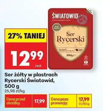 Biedronka Ser żółty w plastrach Rycerski Światowid, 500 g oferta