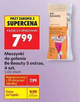 Biedronka Maszynki do golenia Be Beauty 3 ostrza, 4 szt oferta