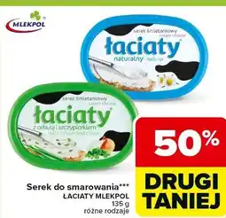 Carrefour Serek do smarowania*** ŁACIATY MLEKPOL oferta