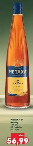 Kaufland METAXA 5* Brandy 40% alk. 0,7 l butelka oferta