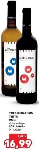 Kaufland Wino TRES REINADOS TINTO oferta