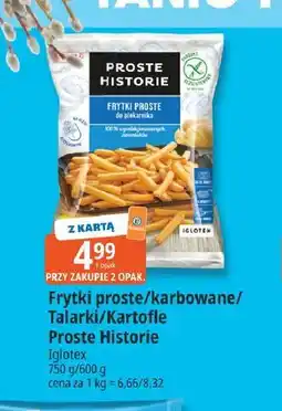 E.Leclerc Kartofle ze skórką grubo ciosane Iglotex Proste Historie oferta