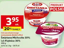 Auchan Śmietana Mlekovita 30% lub Piątnica 36% oferta