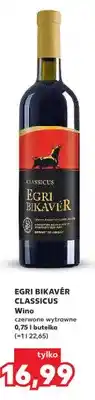 Kaufland Wino czerwone wytrawne Classicus Egri Bikavér oferta
