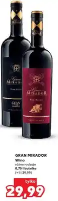 Kaufland Wino Gran Mirador różne rodzaje oferta