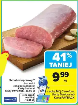 Carrefour Market Schab bez kości Carrefour oferta