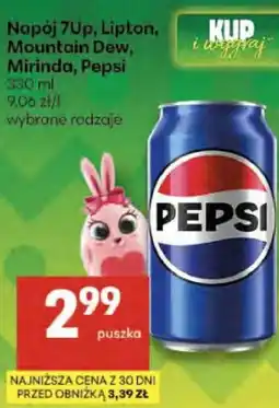 Delikatesy Centrum Napój 7Up, Lipton, Mountain Dew, Mirinda, Pepsi oferta