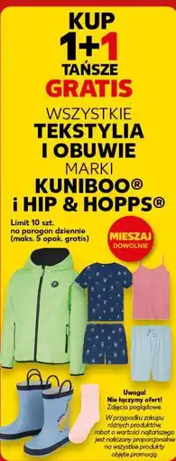 Kaufland WSZYSTKIE TEKSTYLIA I OBUWIE MARKI KUNIBOO i HIP & HOPPS oferta