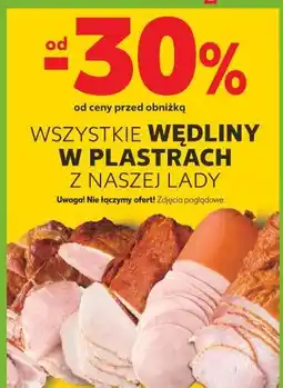 Kaufland WSZYSTKIE WĘDLINY W PLASTRACH Z NASZEJ LADY oferta
