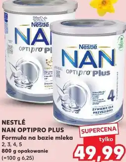 Kaufland NAN OPTIPRO PLUS Formuła na bazie mleka 2, 3, 4, 5 800 g opakowanie oferta