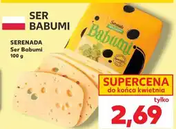 Kaufland SERENADA Ser Babumi oferta