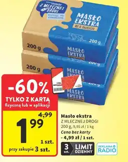Intermarche Masło ekstra z Mlecznej Drogi oferta