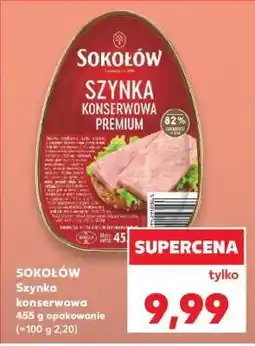 Kaufland SOKOŁÓW Szynka konserwowa oferta