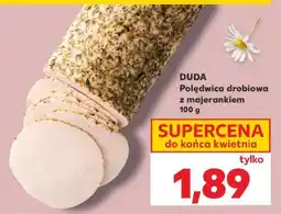 Kaufland DUDA Polędwica drobiowa z majerankiem 100 g oferta