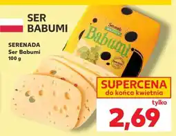 Kaufland SERENADA Ser Babumi 100 g oferta