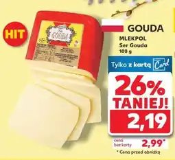 Kaufland MLEKPOL Ser Gouda 100 g oferta