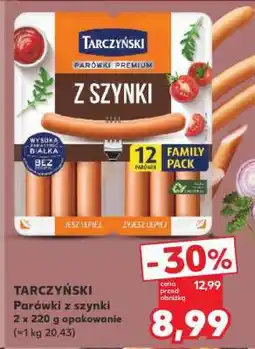 Kaufland TARCZYŃSKI Parówki z szynki oferta