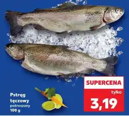 Kaufland Pstrąg tęczowy patroszony 100 g oferta
