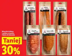 Lidl Wszystkie kiełbasy i wędliny w kawałku PIKOK OD KRAJANA oferta