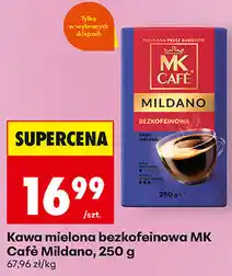 Biedronka Kawa mielona bezkofeinowa MK Café Mildano oferta