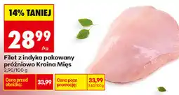 Biedronka Filet z indyka pakowany próżniowo Kraina Mięs oferta