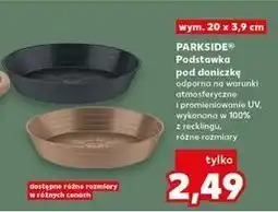 Kaufland Podstawka pod doniczkę 20 x 3.9 cm Parkside oferta