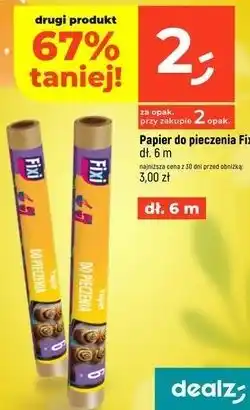 Dealz Papier do pieczenia Fixi dł. 6 m oferta