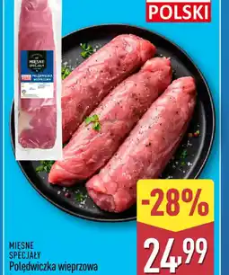 ALDI Mięsne Specjały Polędwiczka wieprzowa oferta