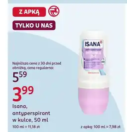 Rossmann Antyperspirant Isana oferta