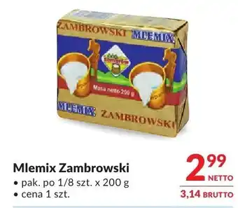 Makro Mlemix Zambrowski oferta