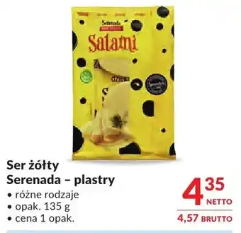 Makro Ser żółty Serenada - plastry oferta