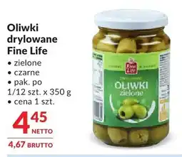 Makro Oliwki drylowane Fine Life zielone, czarne oferta