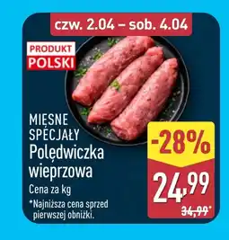 ALDI Polędwica wieprzowa Mięsne Specjały oferta