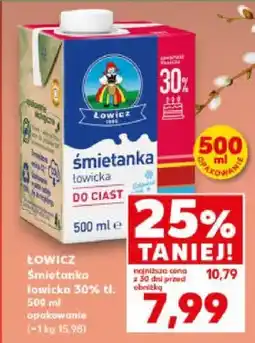 Kaufland Śmietanka łowicka 30% tł oferta