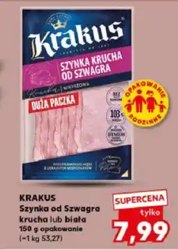 Kaufland Szynka krucha od szwagra kruchy od biała oferta