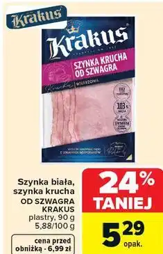 Carrefour Szynka biała, szynka krucha OD SZWAGRA KRAKUS plastry oferta