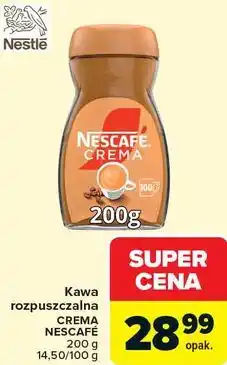 Carrefour Kawa rozpuszczalna CREMA NESCAFÉ oferta