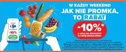 Carrefour 10%* Z APKĄ NA PRODUKTY W CENIE REGULARNEJ oferta